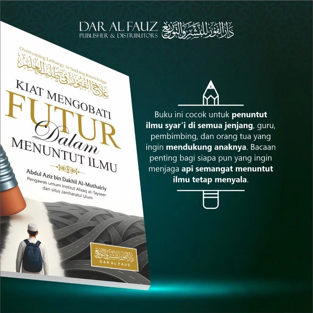 Kiat Mengobati Futur dalam Menuntut Ilmu — foto 1